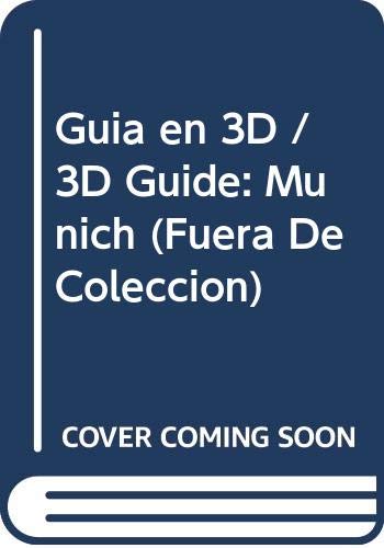 Guía en 3-D: Múnich.: 4 (Viajes)