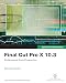 Final Cut Pro X 10.3 - Apple Pro Training Series: Professional Post-Production