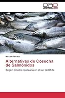 Alternativas de Cosecha de Salmonidos 3844344683 Book Cover