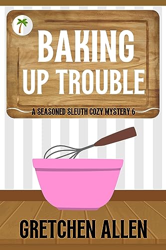 Baking Up Trouble book cover