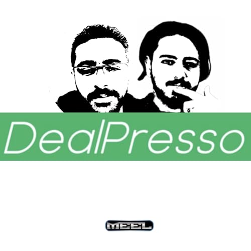 DealPresso Podcast Por MEEL | ميل arte de portada