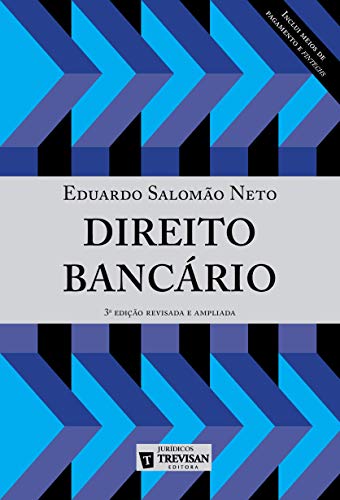 Direito Bancário (Volume 3)