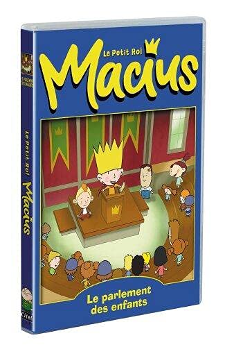 Le Petit Roi Macius : Le Parlement Des Enfants