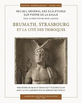 Hardcover Brumath, Strasbourg Et La Cite Des Triboques [French] Book