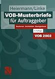 vob-musterbriefe für auftraggeber: bauherren - architekten - bauingenieure