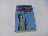 Die Araber und ihr Traum vom Großarabischen Reich - Gerhard Konzelmann