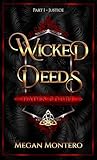 Wicked Deeds : Part One- Justice (The Royals: Hades' Court)