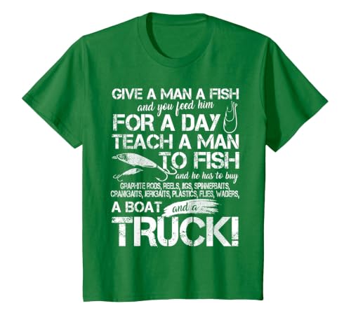 Funny Fishing Teach A Man to Fish T-Shirt T-Shirt, Youth, Kelly Green, 2T