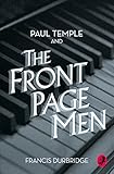 Paul Temple and the Front Page Men