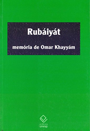 Rubáiyát: memória de omar khayyám