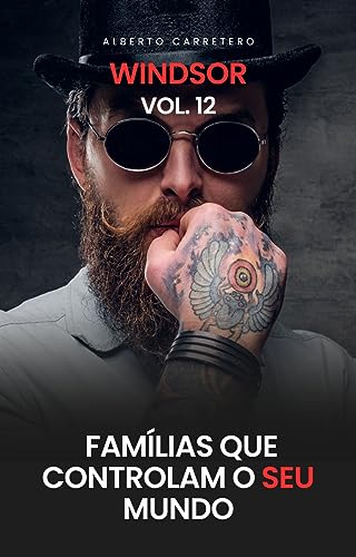 A História da Família Windsor: Famílias Que Controlam o Mundo
