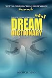 DreamMoods.com: What's In Your Dream? - An A to Z Dream Dictionary