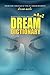 DreamMoods.com: What's In Your Dream? - An A to Z Dream Dictionary