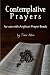 Contemplative Prayers: For Use with Anglican Prayer Beads