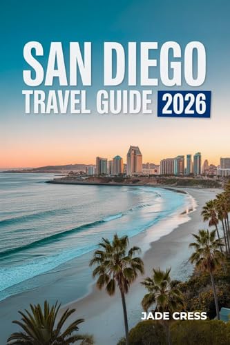 San Diego Travel Guide 2026: Explore Top Attractions