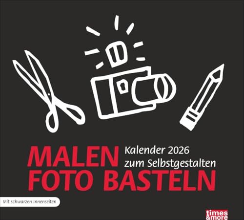 times&more Bastelkalender schwarz 2026: times&more Kalender. Kalender selber basteln und mit eigenen Fotos füllen. Der Blanko-Kalender 2026 für Ihre ... Gestaltung. (Foto-/Bastelkalender Heye)