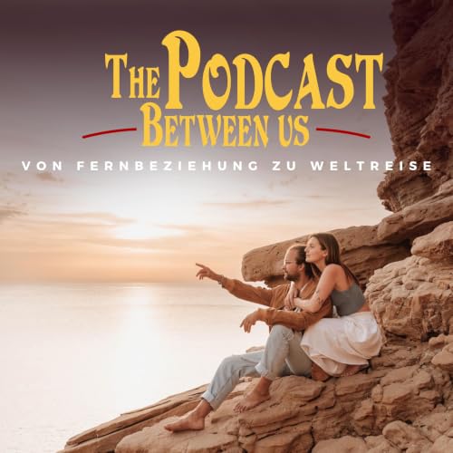 The Podcast Between Us Titelbild