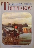 Galeria Tretiakov de Moscu (Arte e Historia) 8474890608 Book Cover