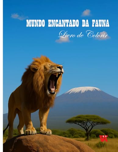 Mundo Encantado da Fauna: Livro de Colorir