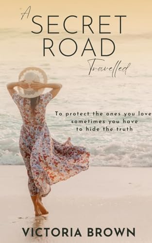 A Secret Road Travelled (Elly's Journey)