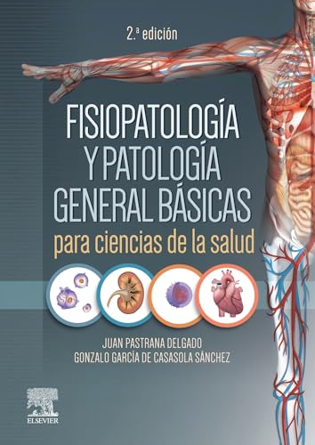 Fisiopatología y patología general básicas para ciencias de la salud