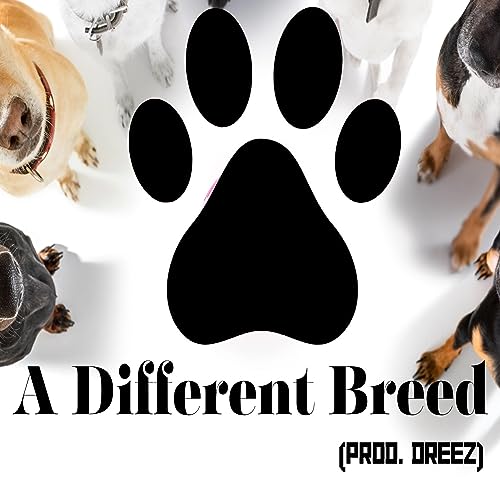 A Different Breed [Explicit]