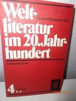 Weltliteratur im 20. Jahrhundert: Autorenlexikon Band 4 Autoren P - Z. 3499162687 Book Cover