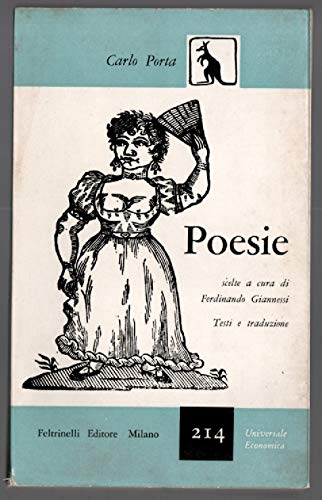  Porta C.- POESIE. SCELTE A CURA DI FERDINANDA GIANNESSI