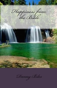 Paperback Happiness from the Bible Book