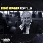 Cover of Mark Redfield Storyteller