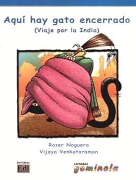 Aqui hay Gato Encerrado / A Locked up Cat: Viaje por la India/A Trip to India