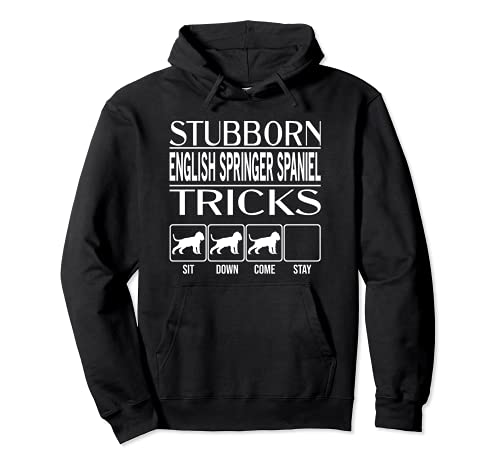 Stubborn Dog Tricks, dog, Funny English Springer Spaniel Pullover Hoodie, Black