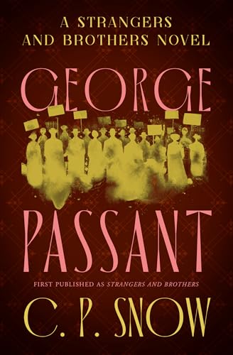 George Passant (The Strangers and Brothers Novels Book 2)