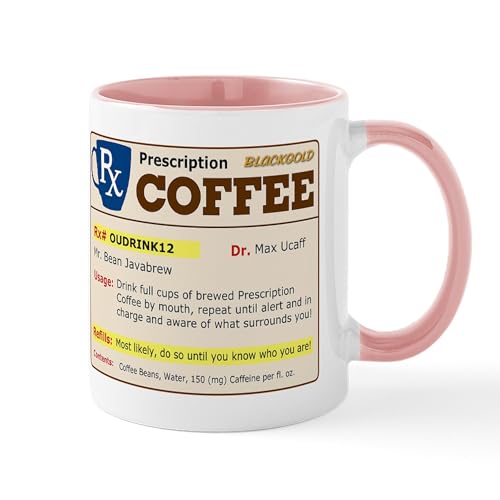CafePress Prescription Coffee Mug 11 oz (325 ml) Ceramic Coffee Mug
