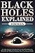 Produktbild Black Holes Explained for Kids: An Easy and Fun Introduction to the Mind-Blowing World of Black Holes for Curious Kids (Black Holes Book for Future Scientists)