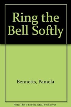 Ring the Bell Softly [LARGE PRINT]