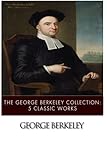 The George Berkeley Collection: 5 Classic Works