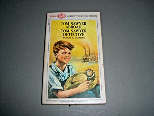 Tom Sawyer Abroad & Tom Sawyer Detective B000GR2QS6 Book Cover