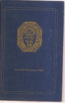 Unknown Binding Murphy High School: Alumni Directory 1992 Book