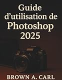 photoshop montage photo tuto  Guide d\'utilisation de Photoshop 2025