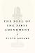 The Soul of the First Amendment