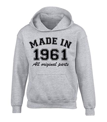 Sweat à capuche Made in 1961 portez votre histoire avec ce pull gris drôle XS