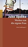 john updike s  Werben um die eigene Frau