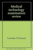 Medical technology examination review 0397520883 Book Cover