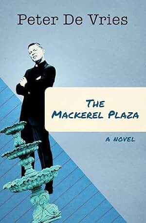 The Mackerel Plaza: A Novel (English Edition)