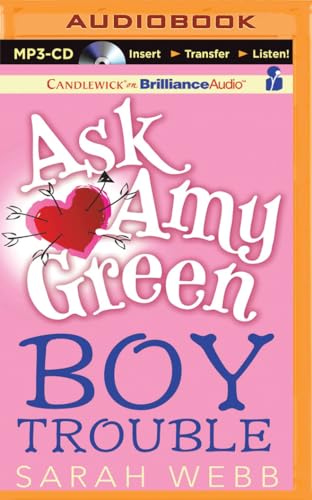 Ask Amy Green: Boy Trouble 1511329947 Book Cover