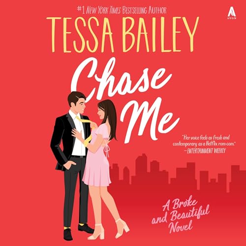 Chase Me Audiobook By Tessa Bailey cover art