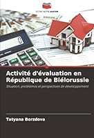 Activité d'évaluation en République de Biélorussie (French Edition) 6209025862 Book Cover