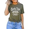 Girls Trip Cheaper Than Therapy 2021 Shirts for Women Girls Trip T Shirt Funny Letters Print Shirt Tees (Army Green, X-Large)