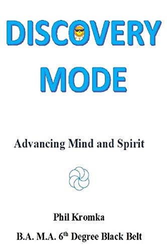 DISCOVERY MODE: Advancing Mind and Spirit